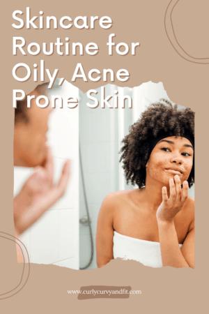 Skincare Routine for Sensitive, Oily, Acne-Prone Skin Pinterest Graphic